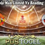 Prediksi Bola Man United Vs Reading 29 Jan 2023