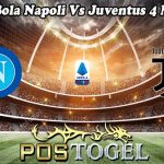Prediksi Bola Napoli Vs Juventus 4 Maret 2024