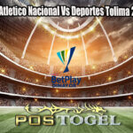 Prediksi Bola Atletico Nacional Vs Deportes Tolima 20 Maret 2025